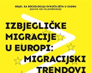 Gostujuće predavanje "Izbjegličke migracije u Europi: migracijski trendovi i azilna politika"
